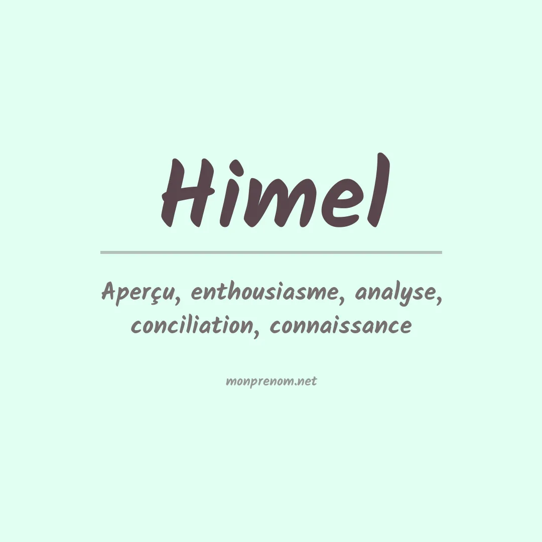 Signification du Prénom Himel