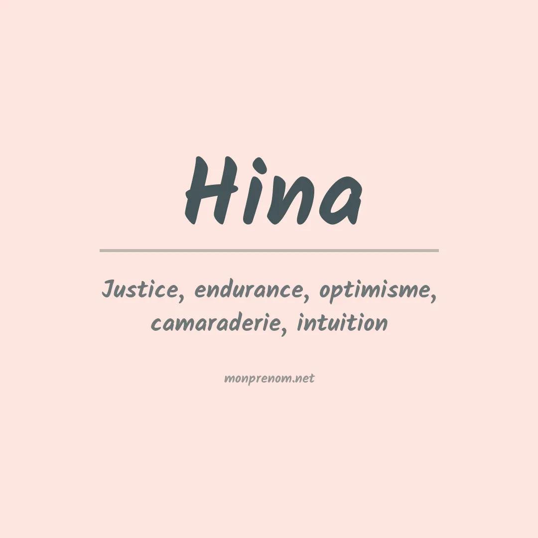 Signification du Prénom Hina