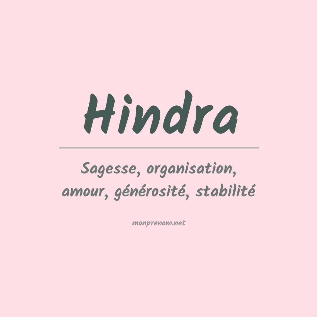Signification du Prénom Hindra Signification du Prénom Hindra