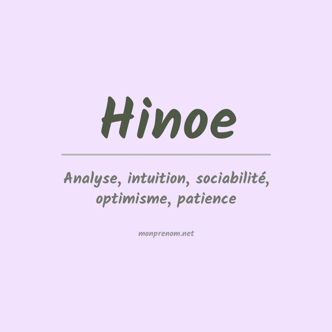 Signification du Prénom Hinoe Signification du Prénom Hinoe