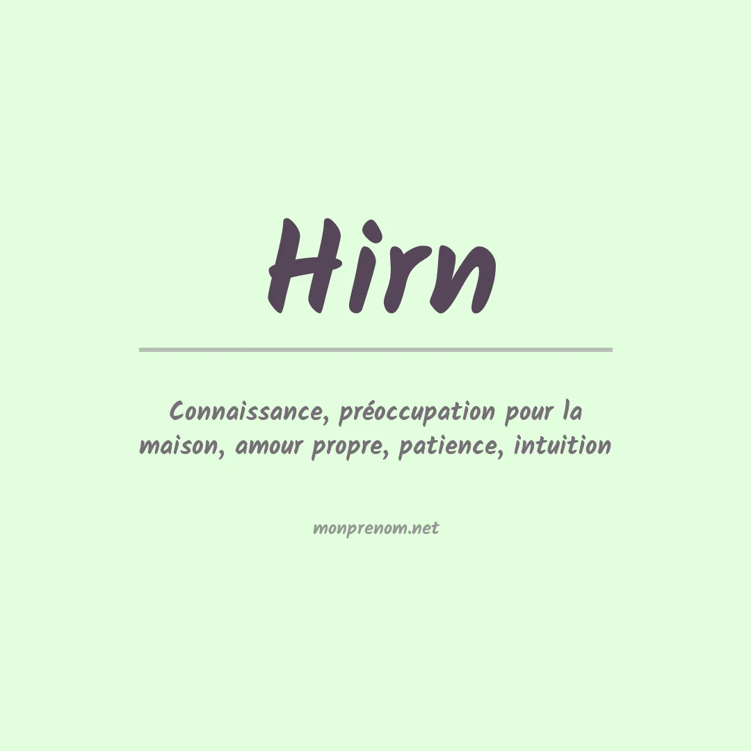 Signification du Prénom Hirn