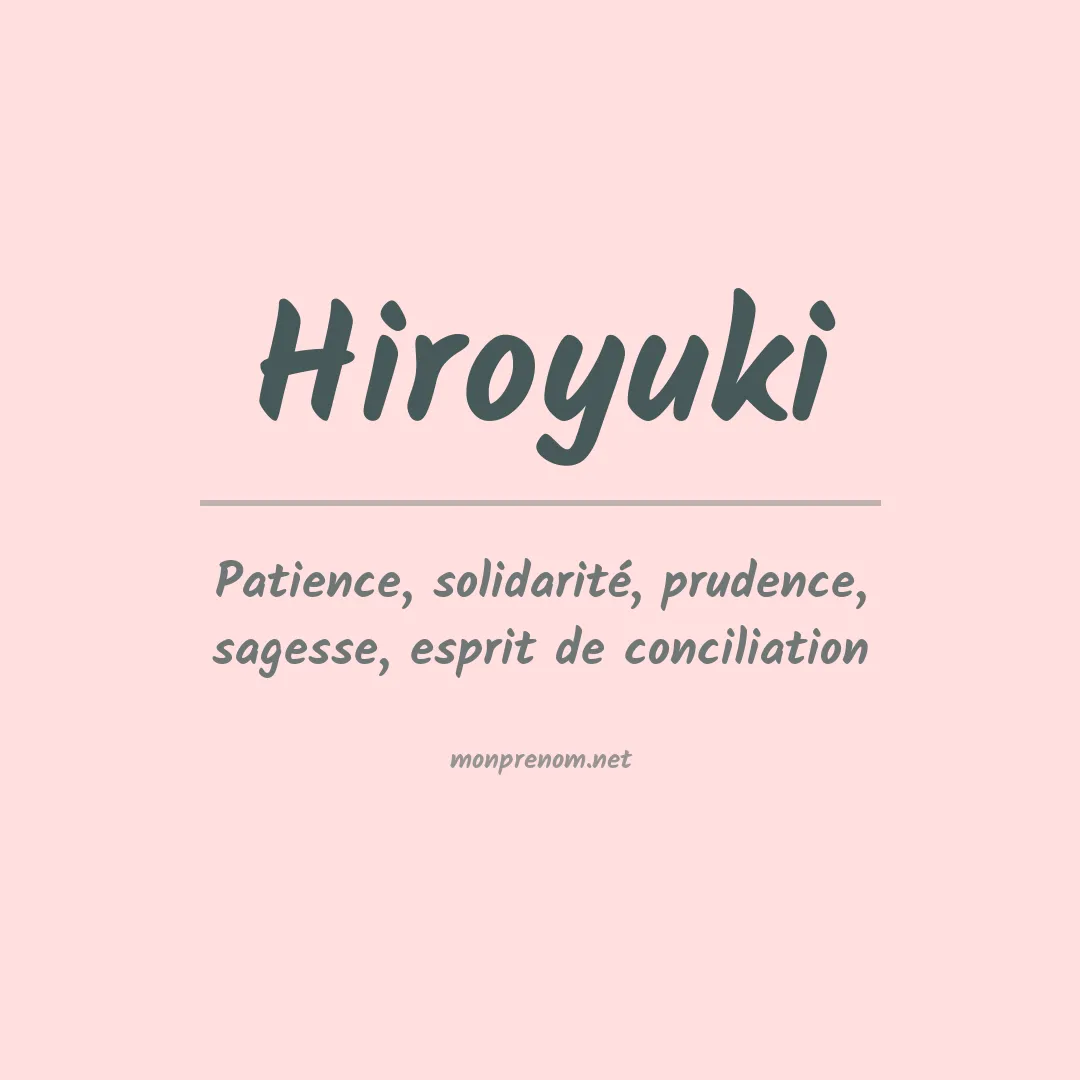 Signification du Prénom Hiroyuki Signification du Prénom Hiroyuki