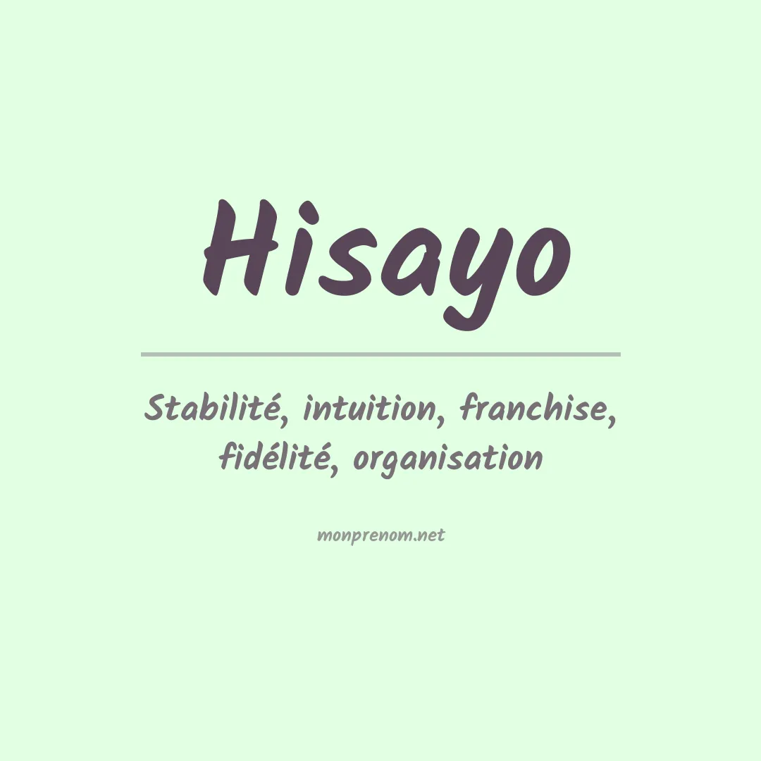 Signification du Prénom Hisayo