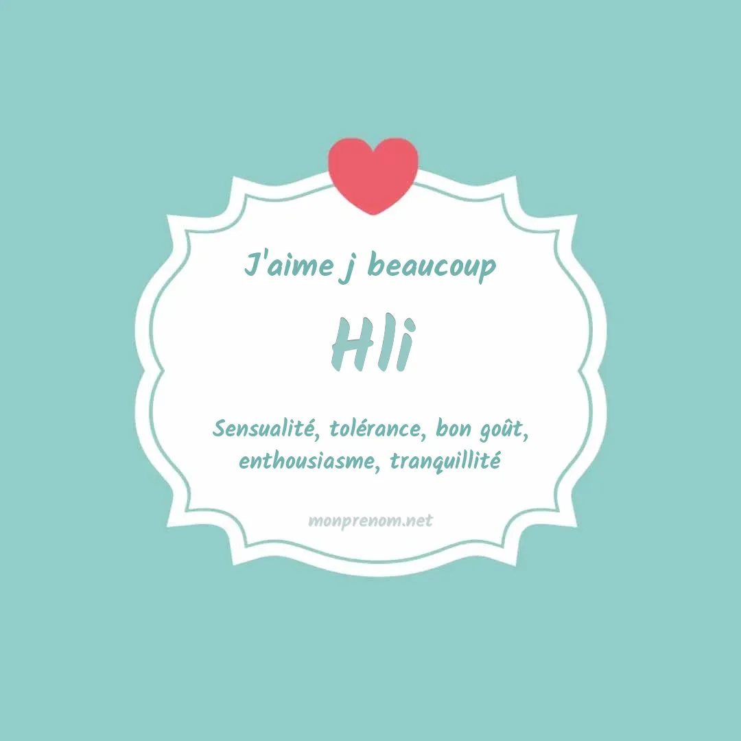 j'aime beaucoup Hli