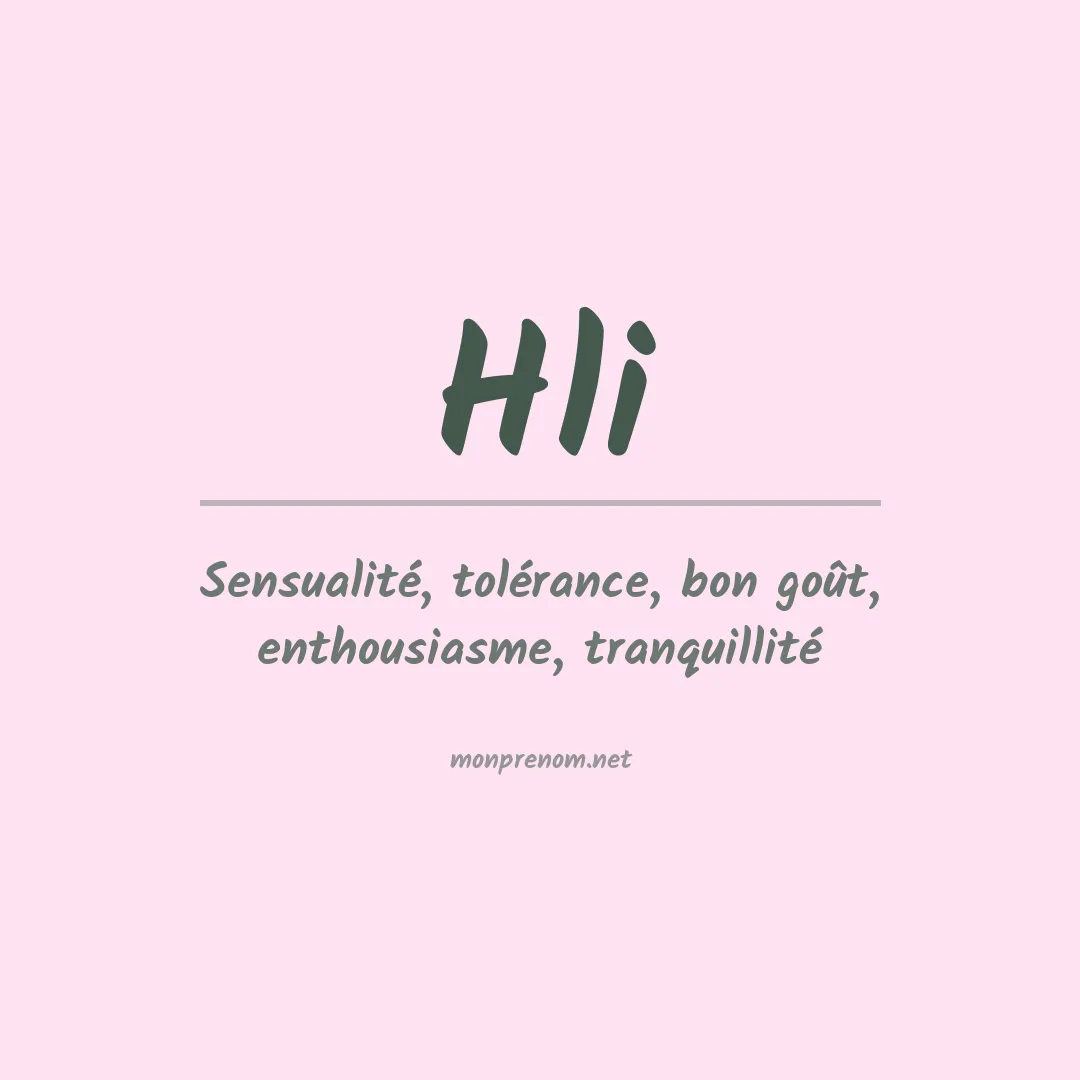 Signification du Prénom Hli Signification du Prénom Hli