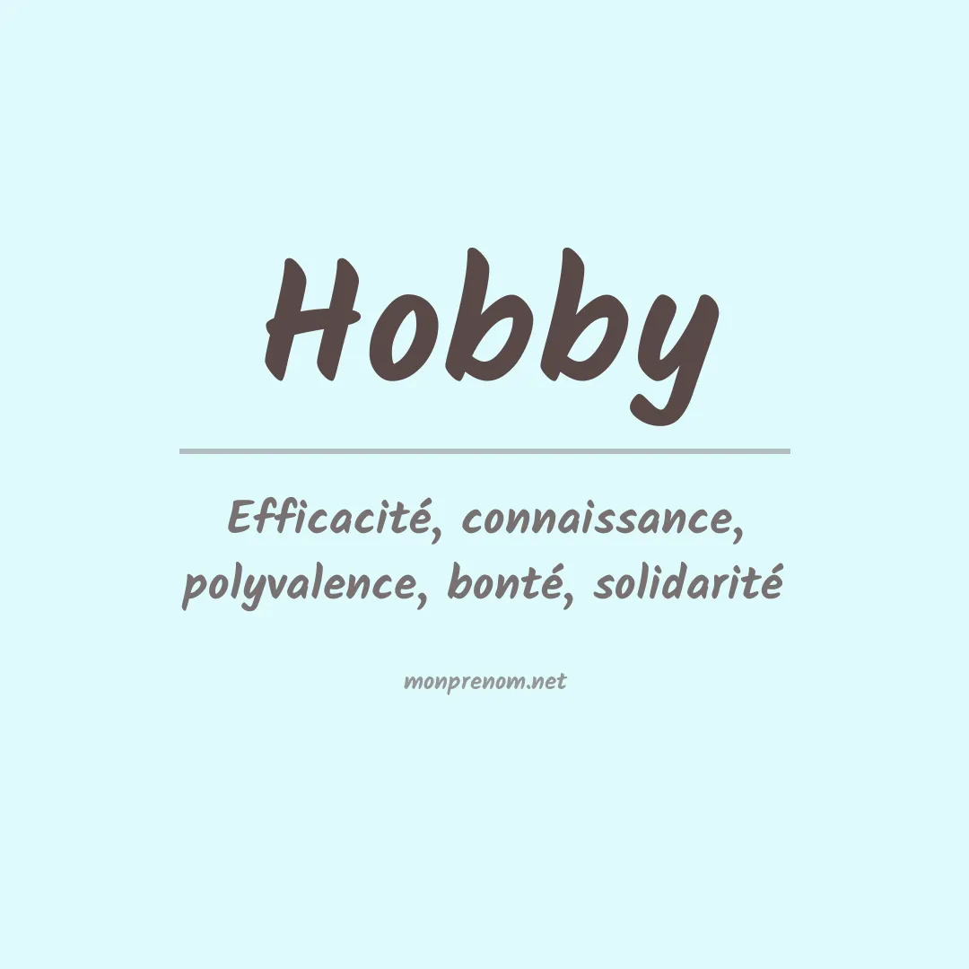 Signification du Prénom Hobby