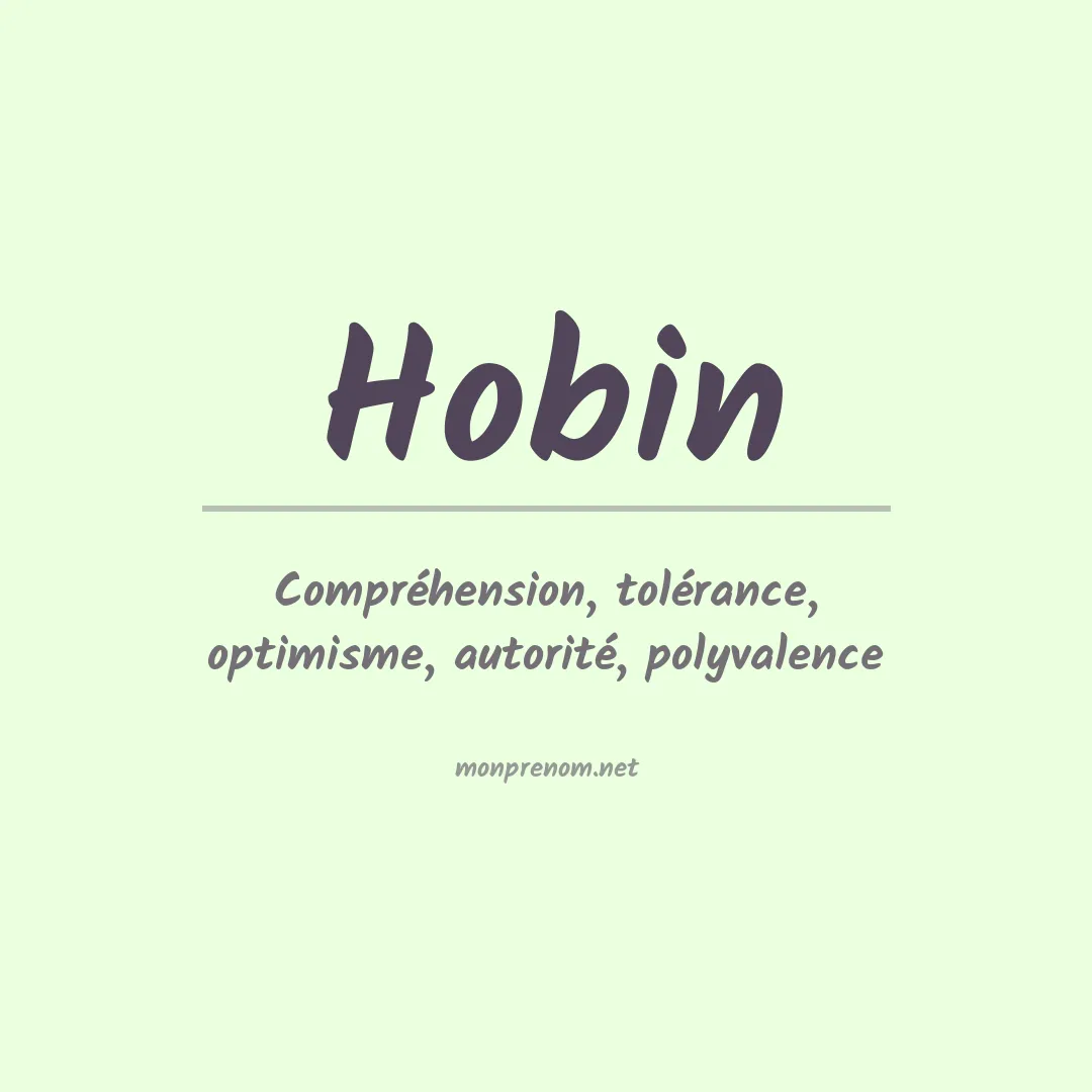Signification du Prénom Hobin