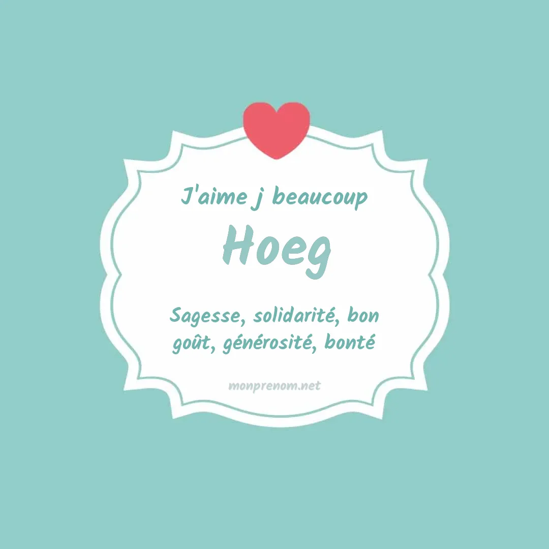 j'aime beaucoup Hoeg