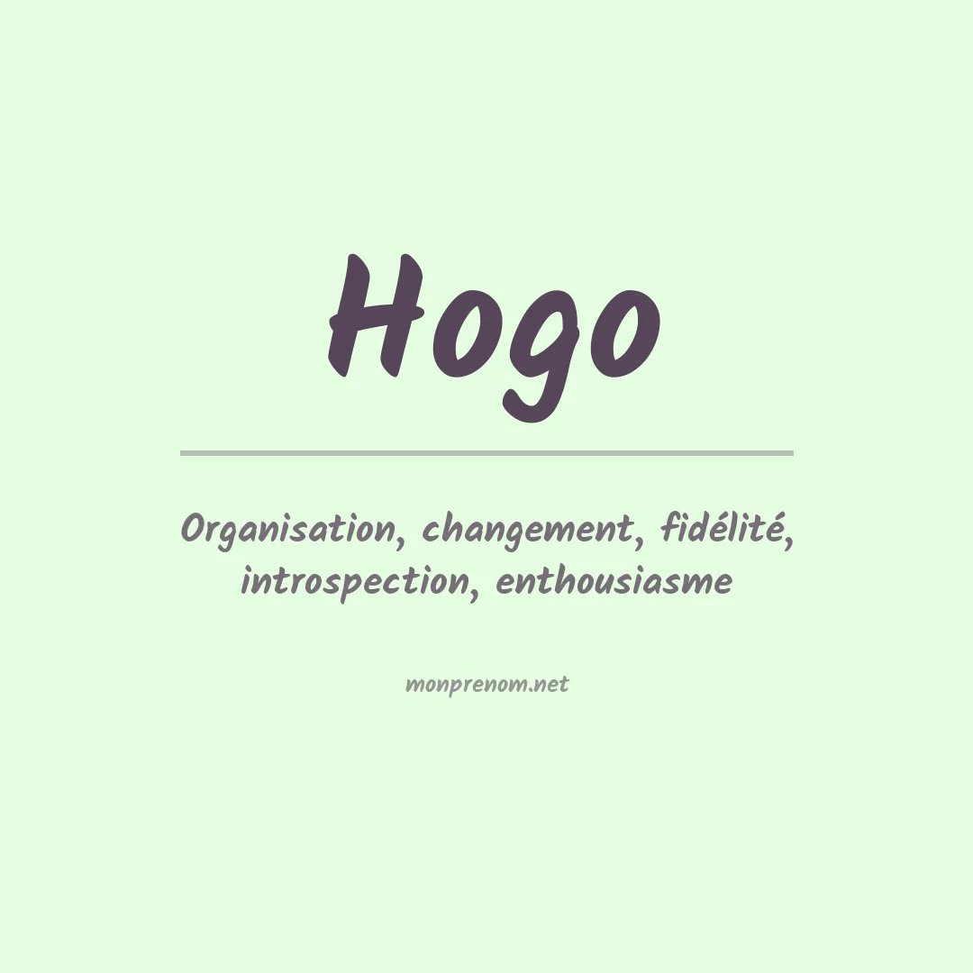 Signification du Prénom Hogo