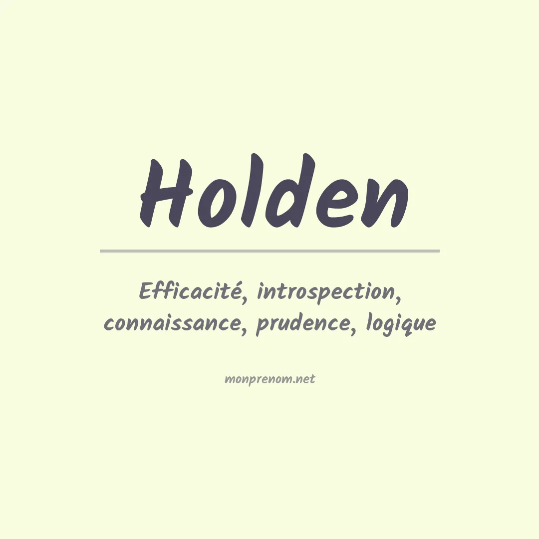 Signification du Prénom Holden