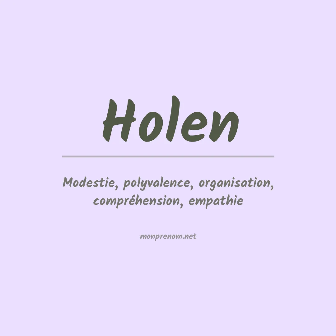 Signification du Prénom Holen