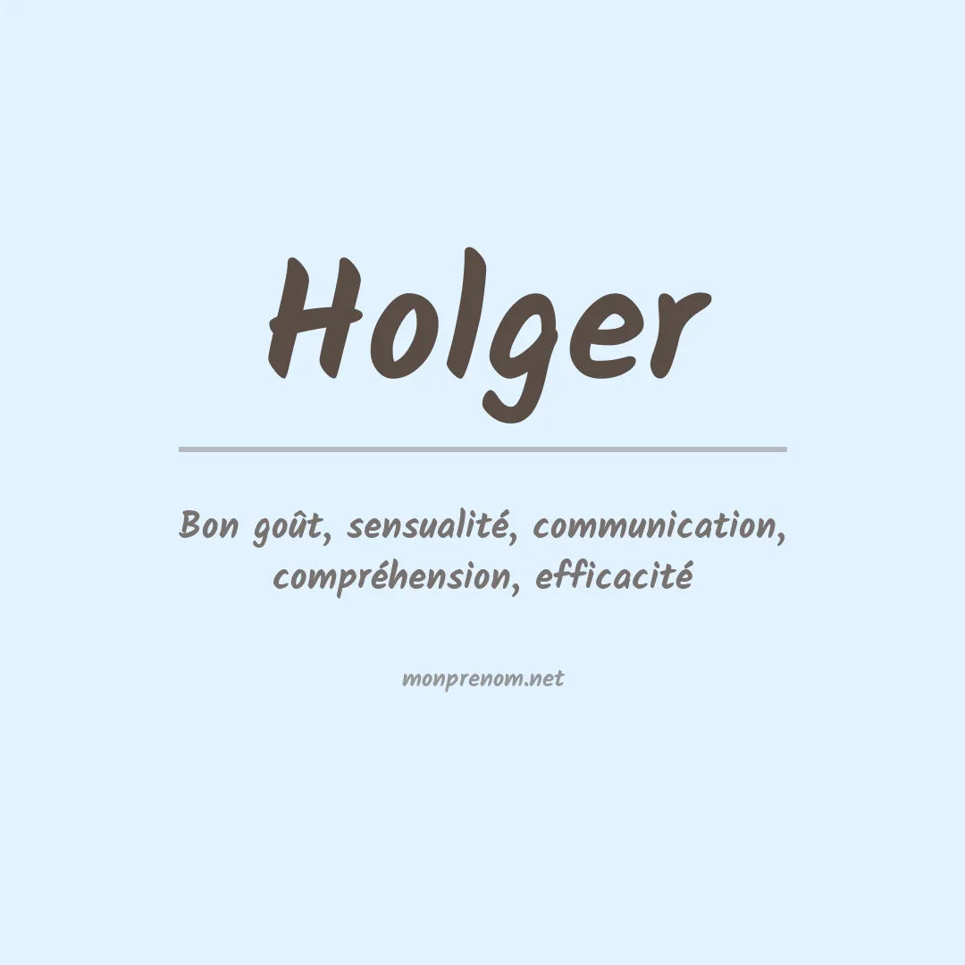 Signification du Prénom Holger Signification du Prénom Holger