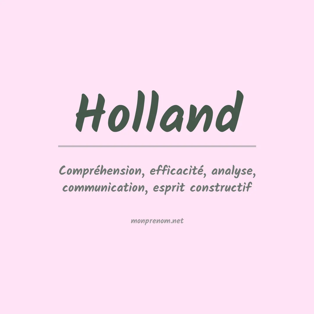 Signification du Prénom Holland