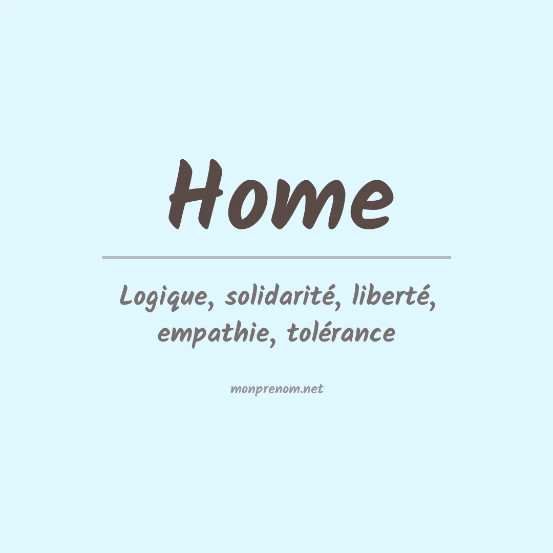 Signification du Prénom Home