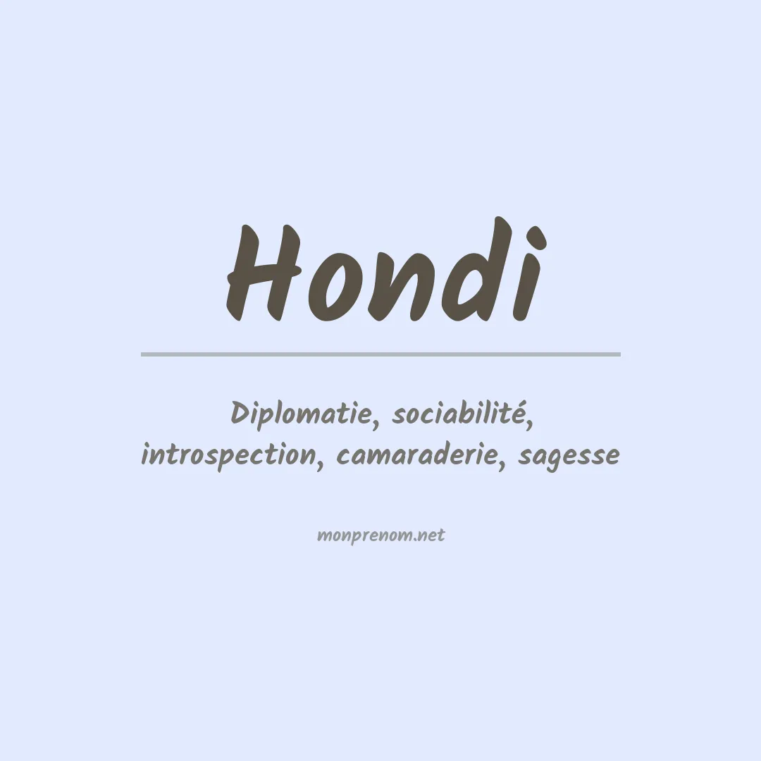 Signification du Prénom Hondi Signification du Prénom Hondi