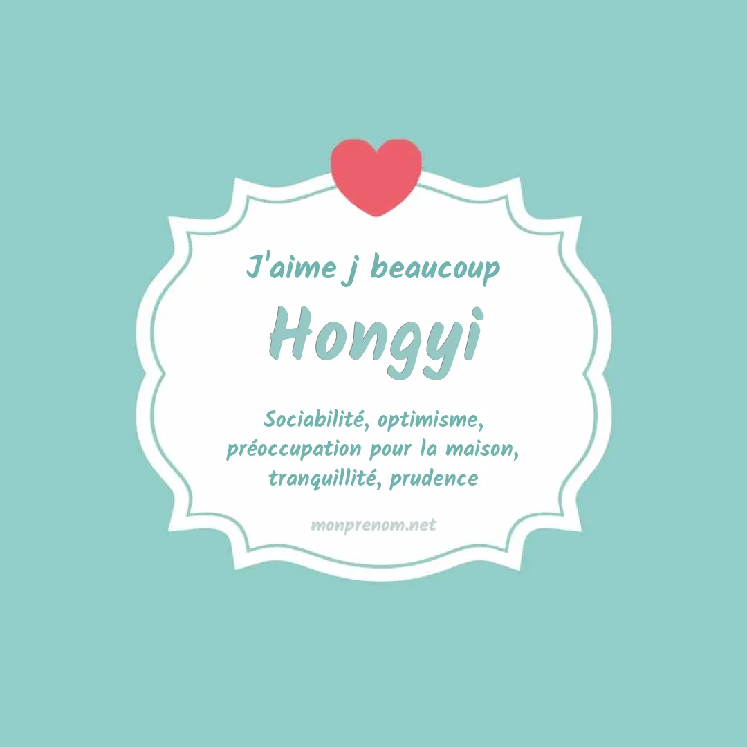 j'aime beaucoup Hongyi