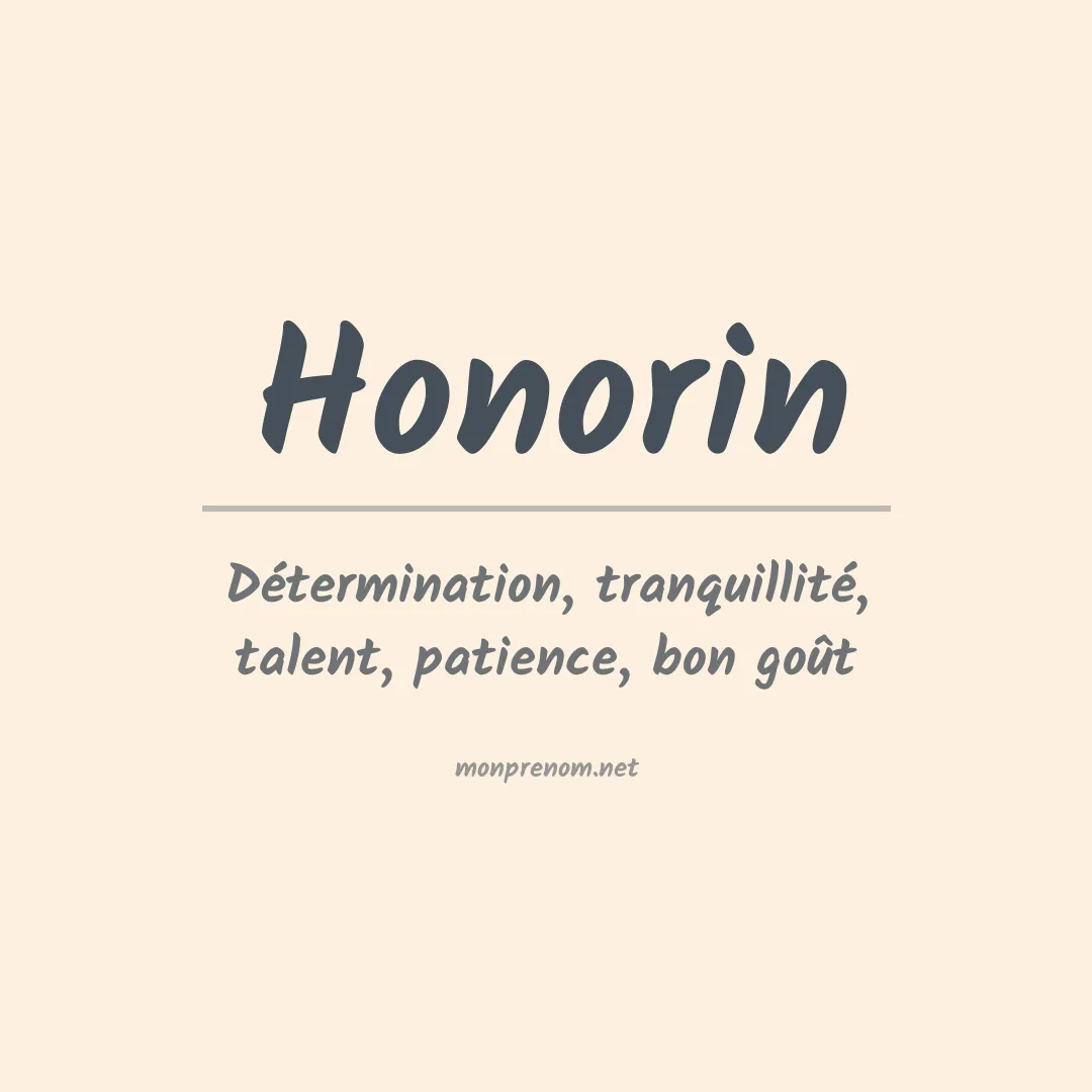 Signification du Prénom Honorin Signification du Prénom Honorin