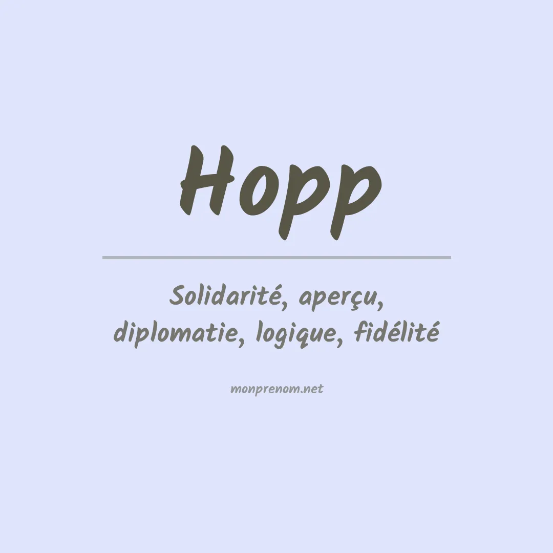 Signification du Prénom Hopp
