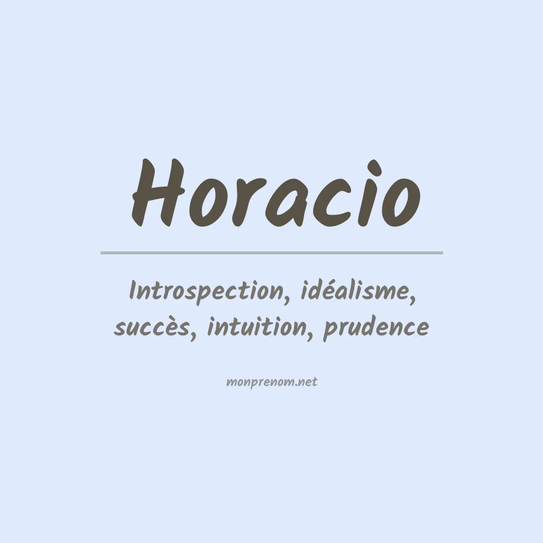Signification du Prénom Horacio