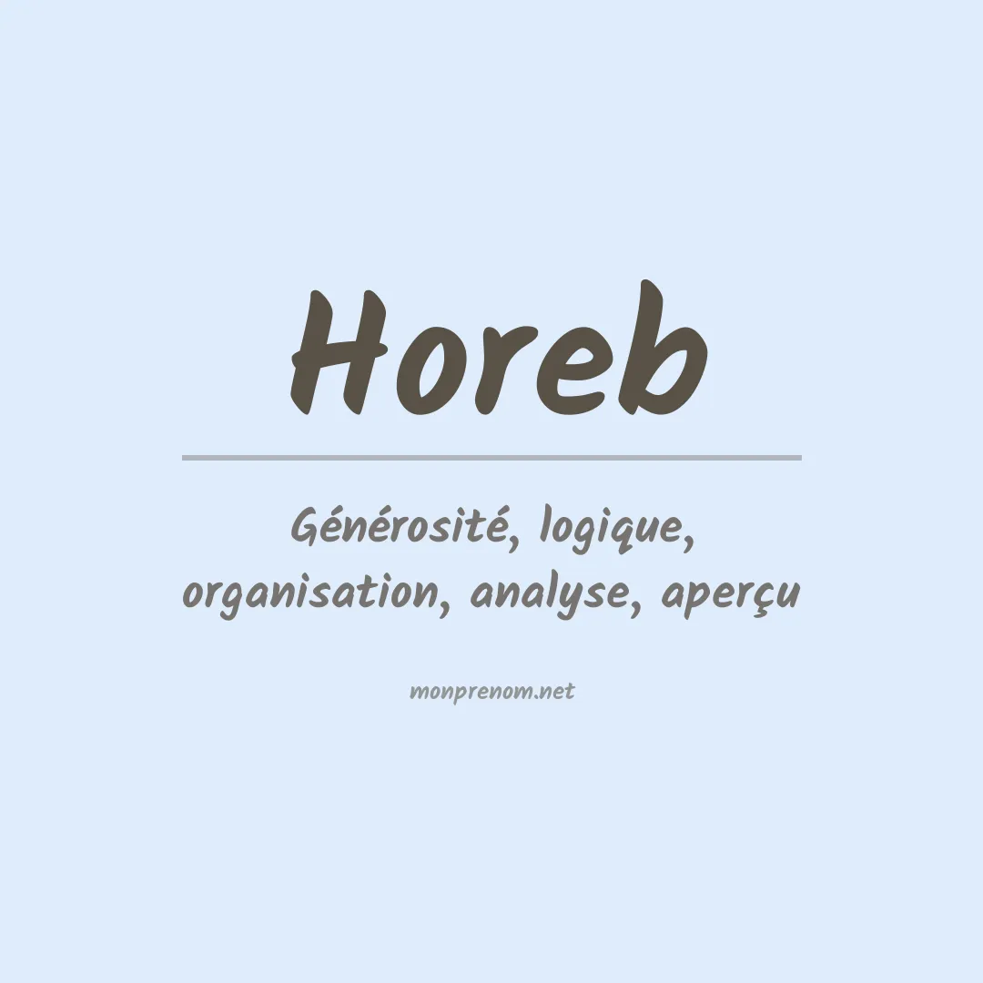 Signification du Prénom Horeb Signification du Prénom Horeb