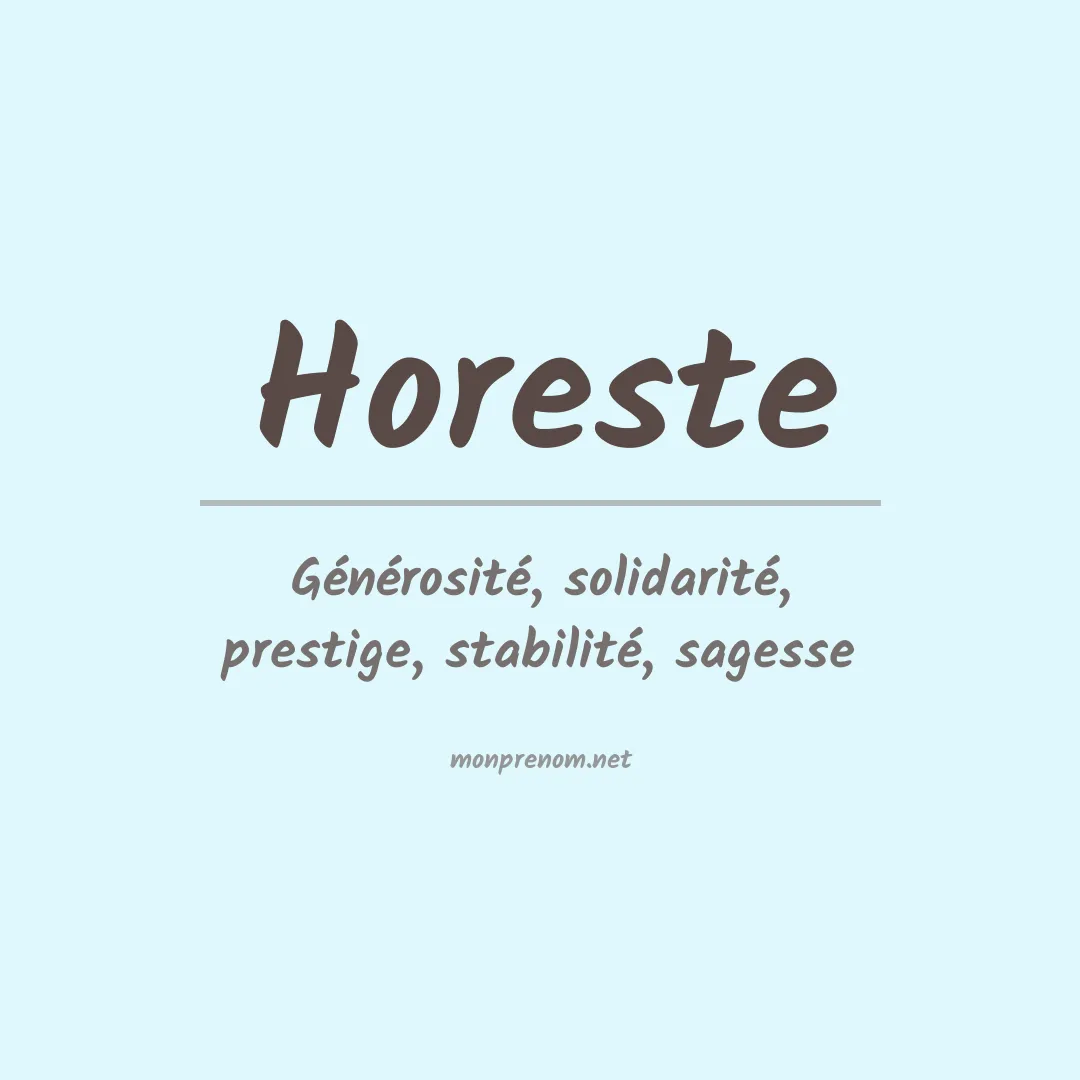 Signification du Prénom Horeste