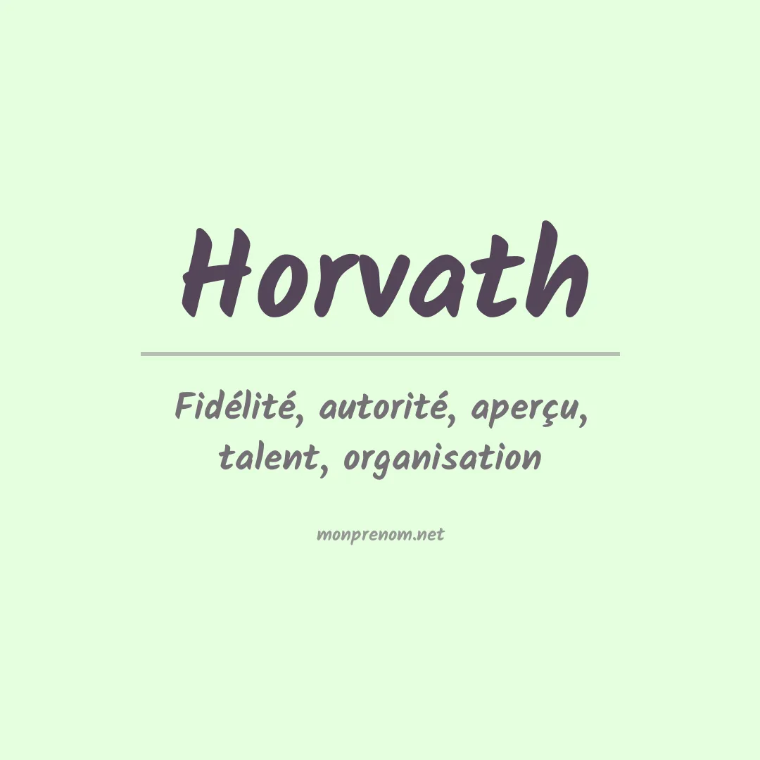 Signification du Prénom Horvath