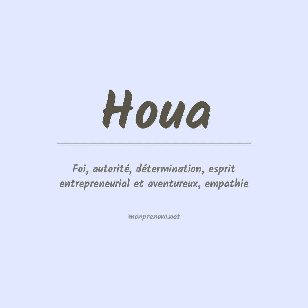 Signification du Prénom Houa Signification du Prénom Houa