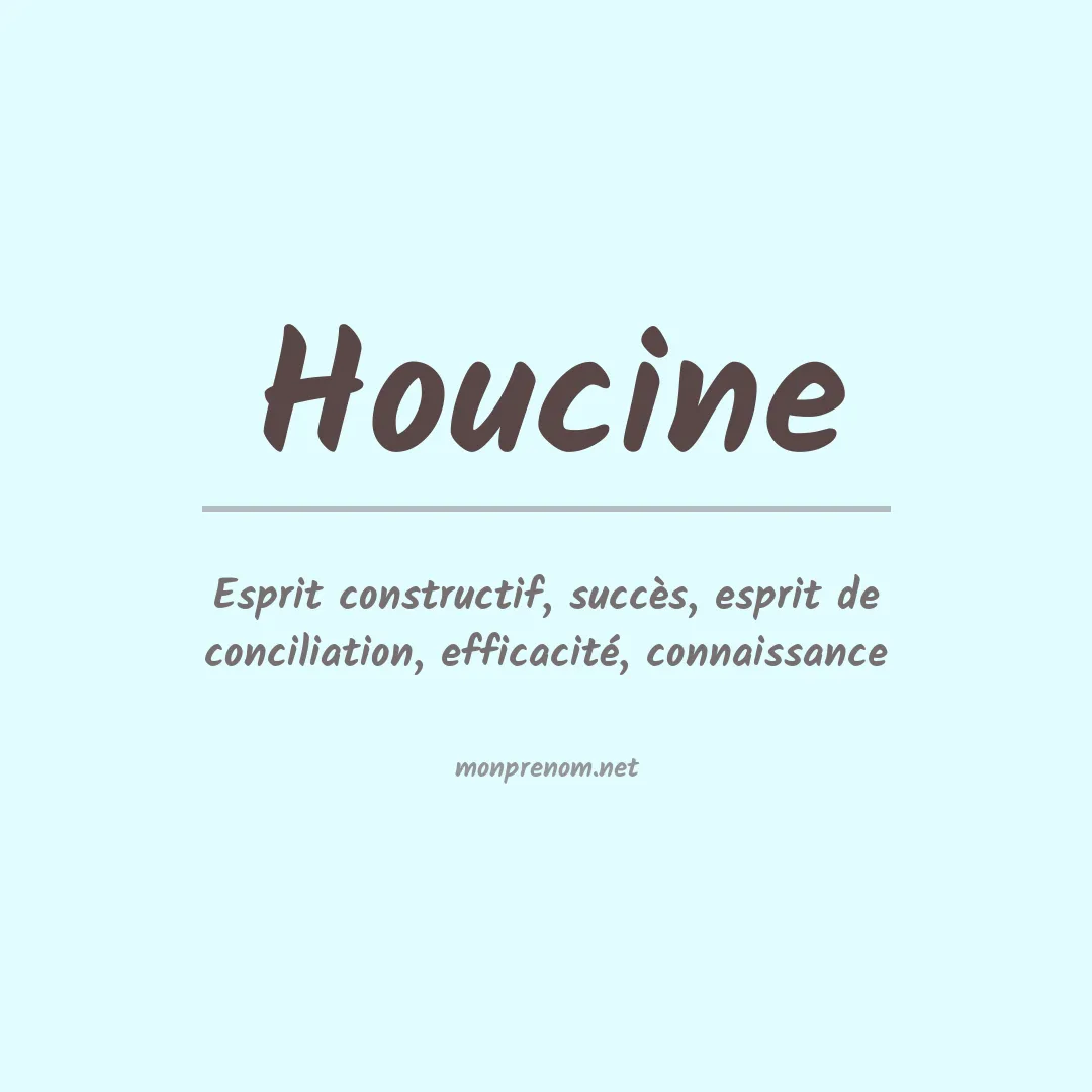Signification du Prénom Houcine