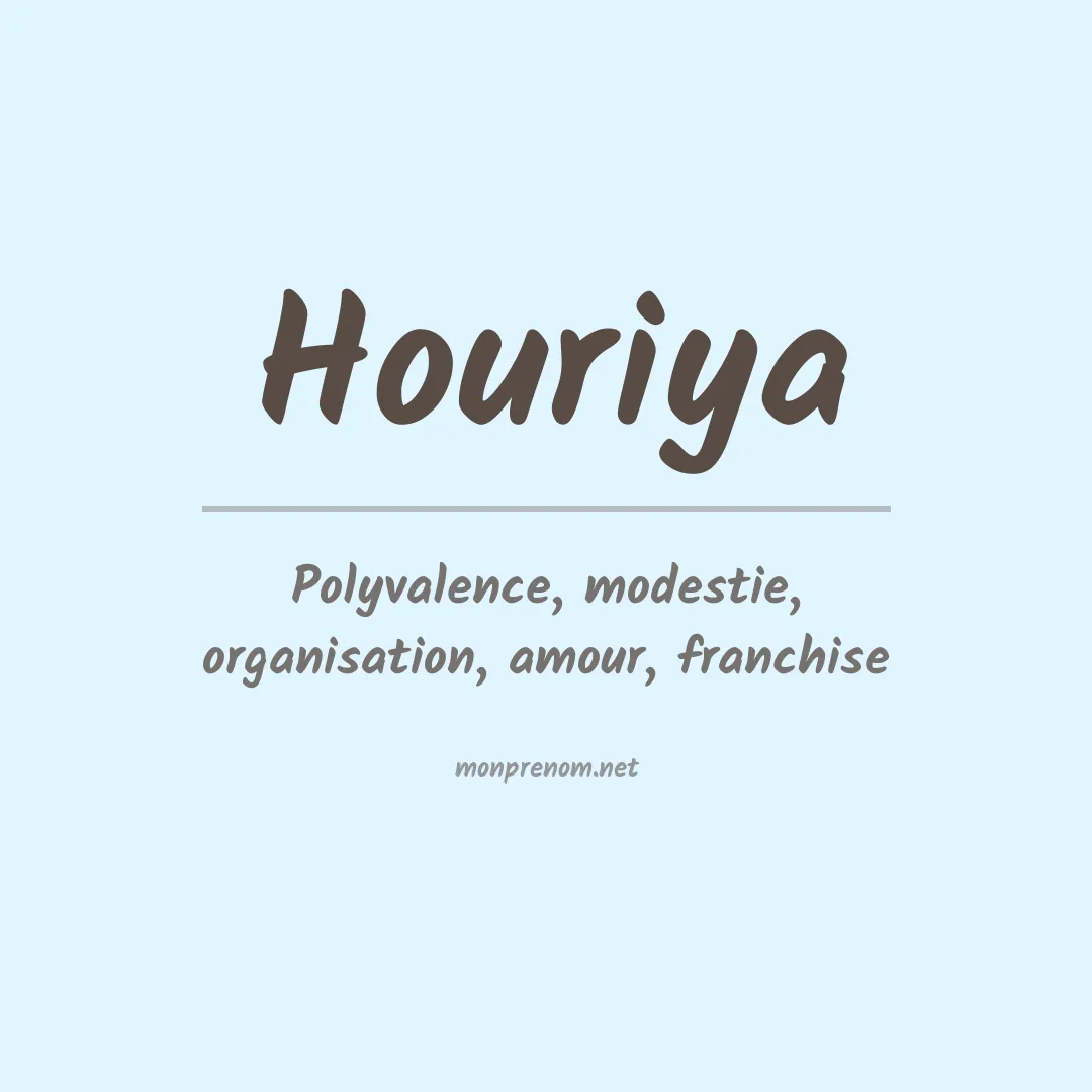 Signification du Prénom Houriya Signification du Prénom Houriya