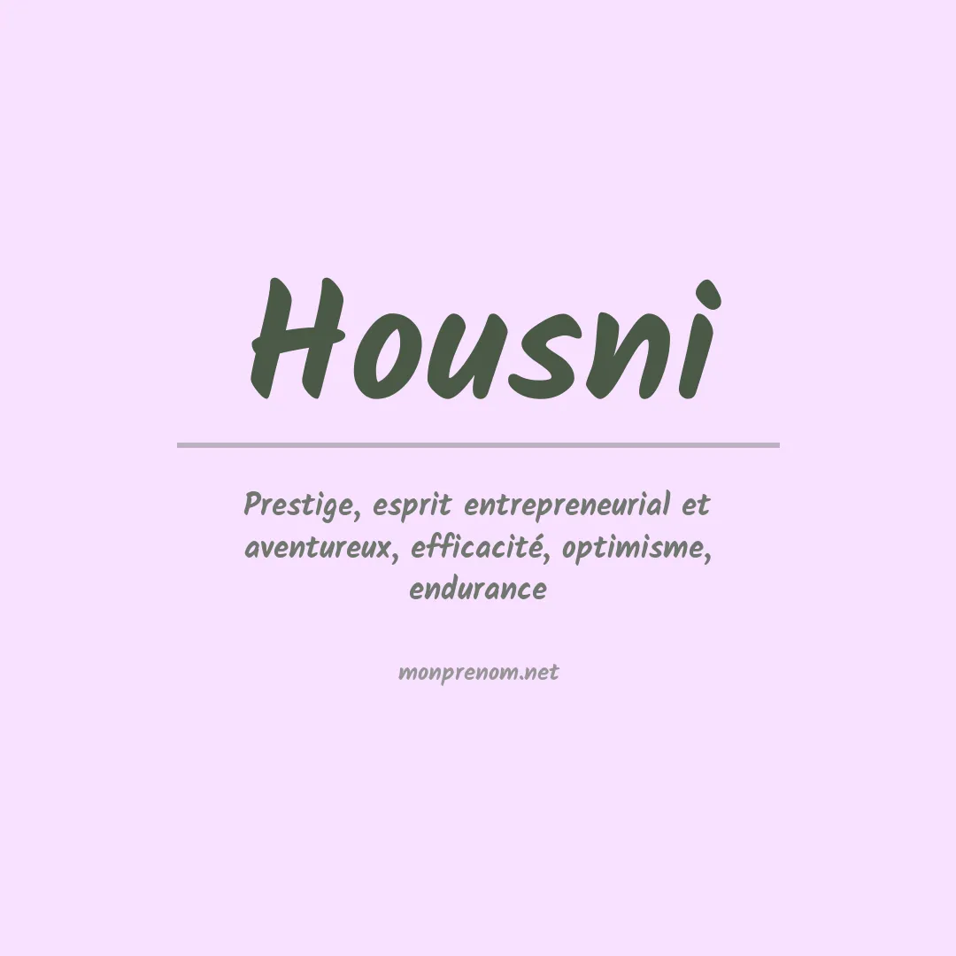 Signification du Prénom Housni Signification du Prénom Housni