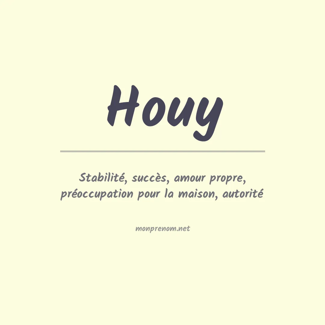 Signification du Prénom Houy