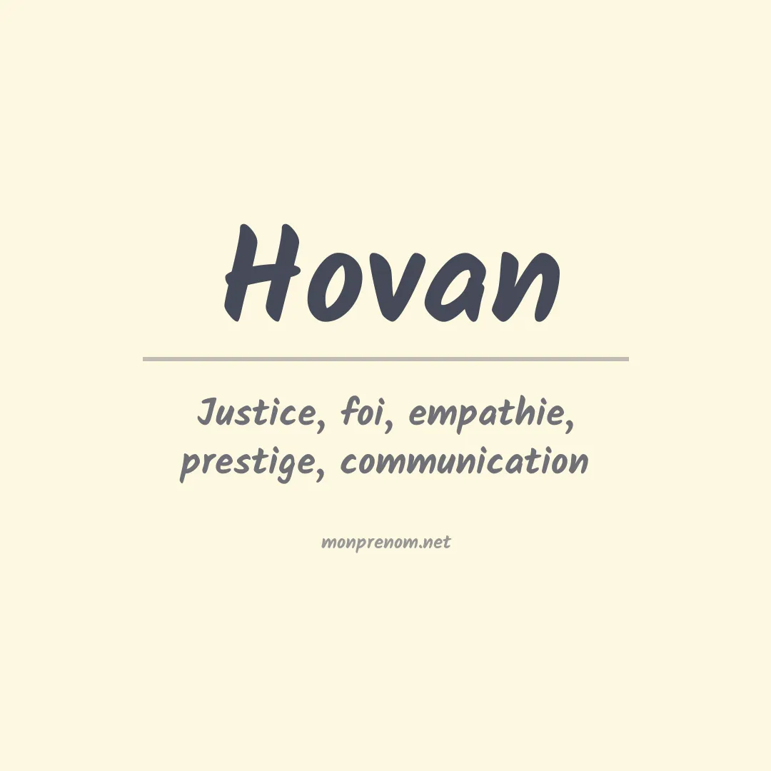 Signification du Prénom Hovan