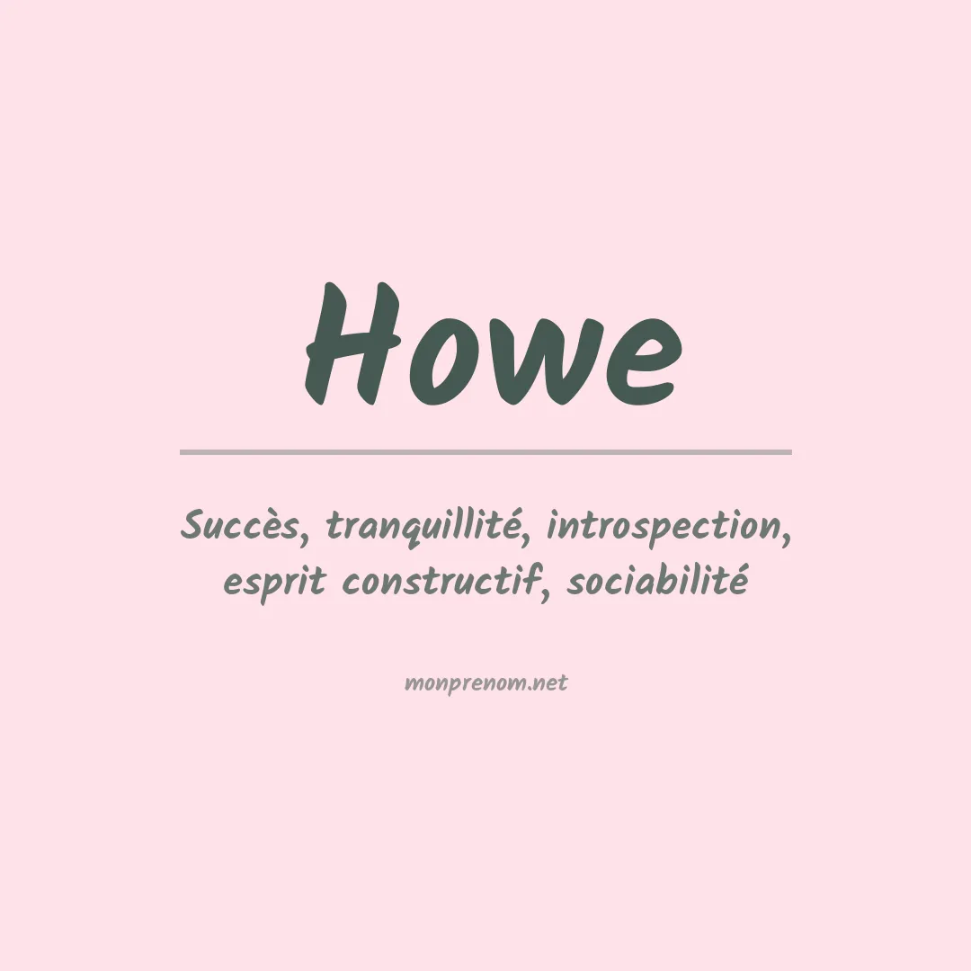 Signification du Prénom Howe