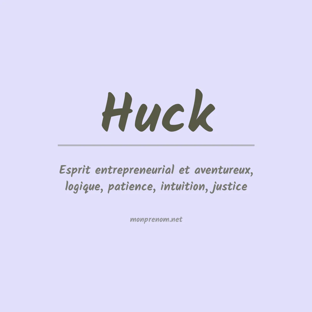 Signification du Prénom Huck