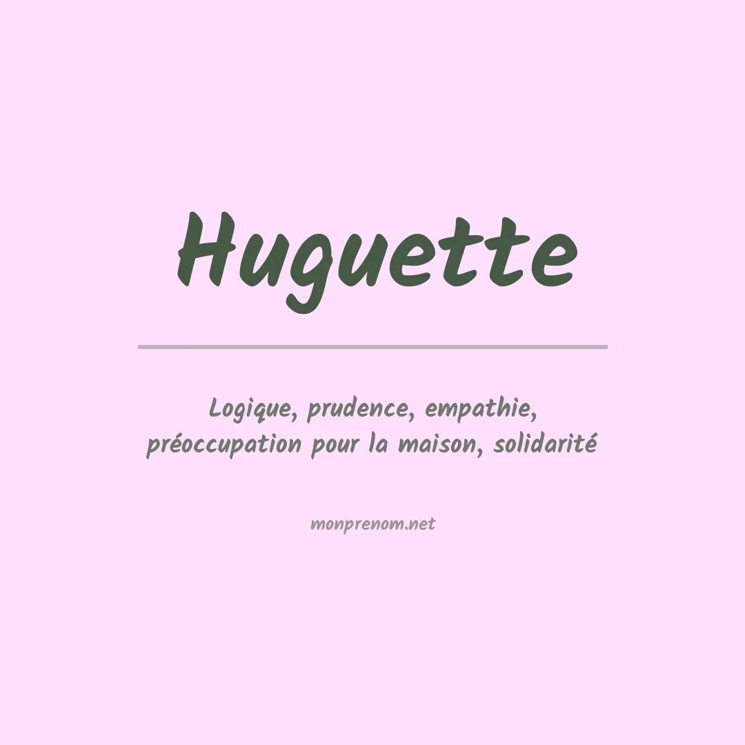 Signification du Prénom Huguette