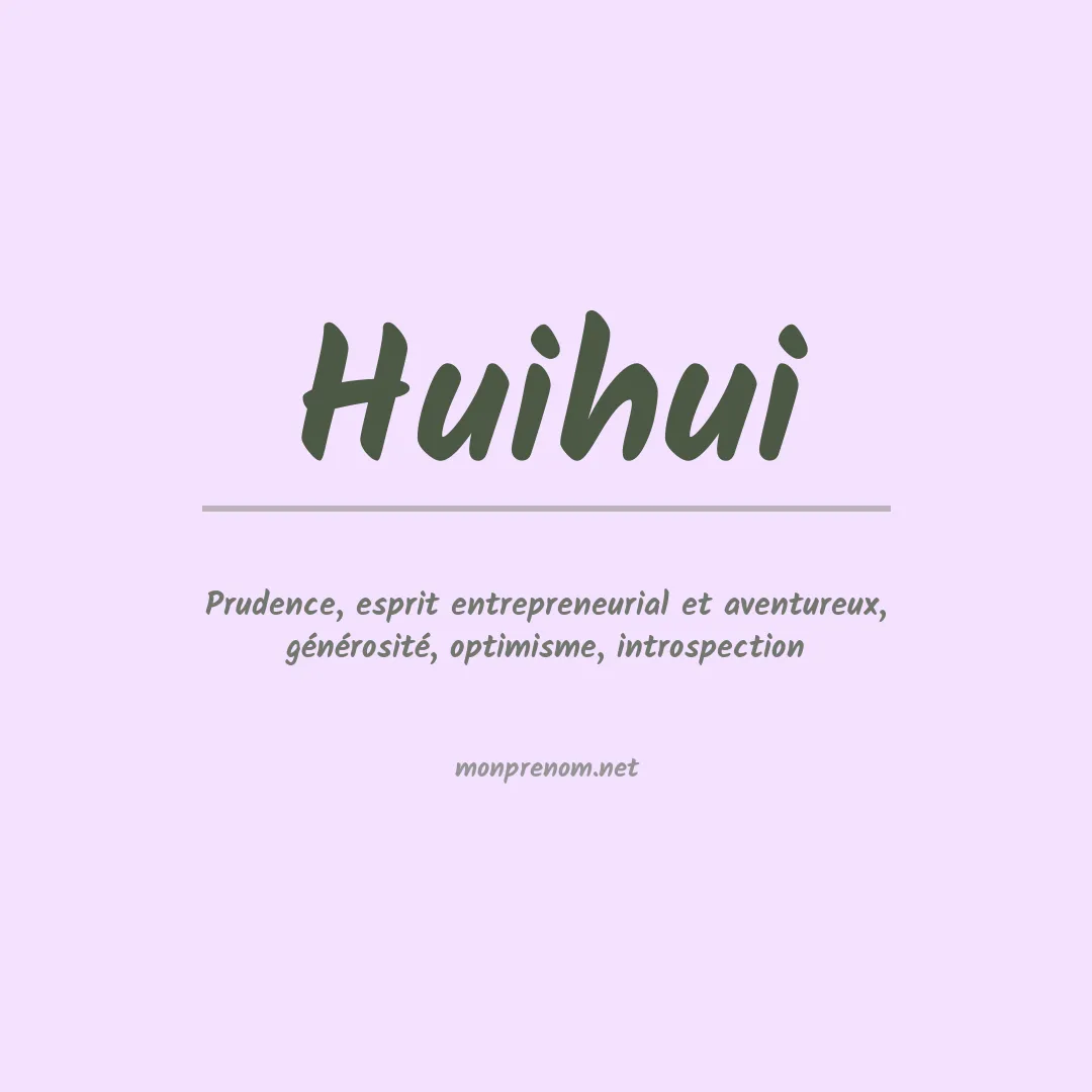 Signification du Prénom Huihui Signification du Prénom Huihui