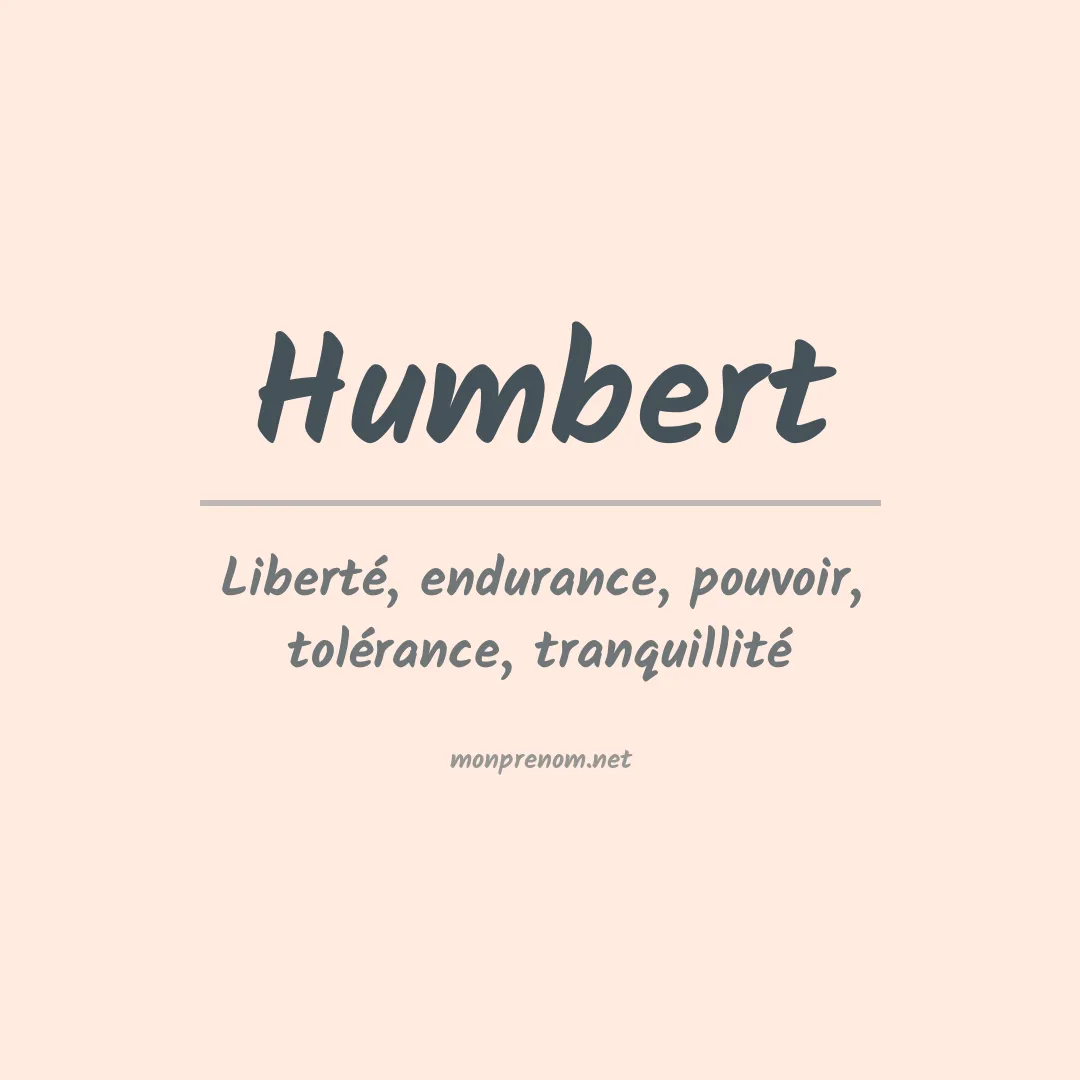 Signification du Prénom Humbert