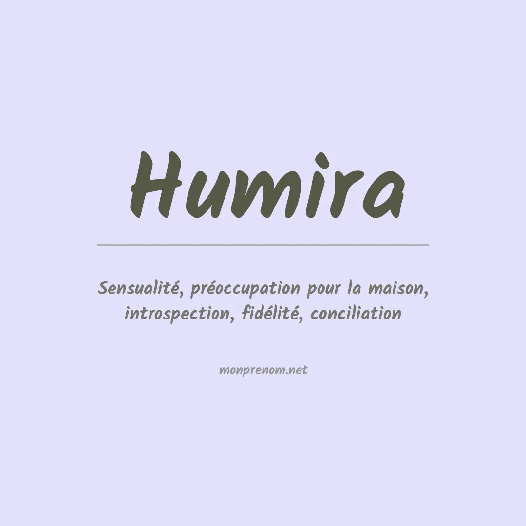 Signification du Prénom Humira Signification du Prénom Humira