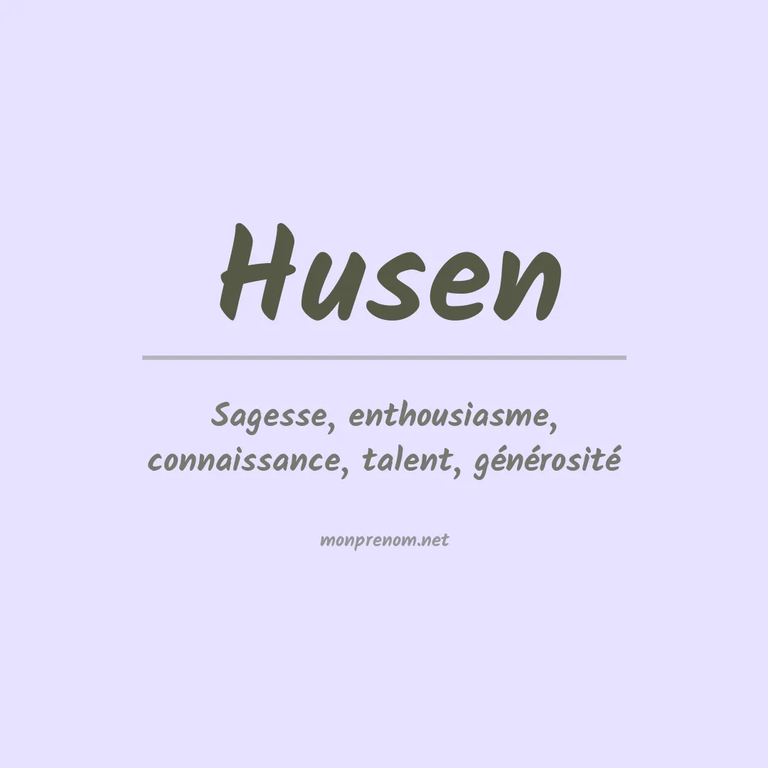 Signification du Prénom Husen