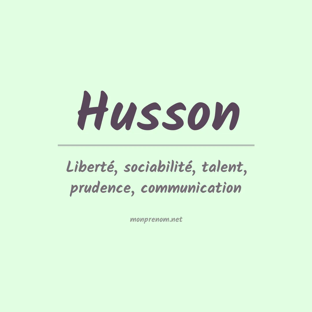 Signification du Prénom Husson