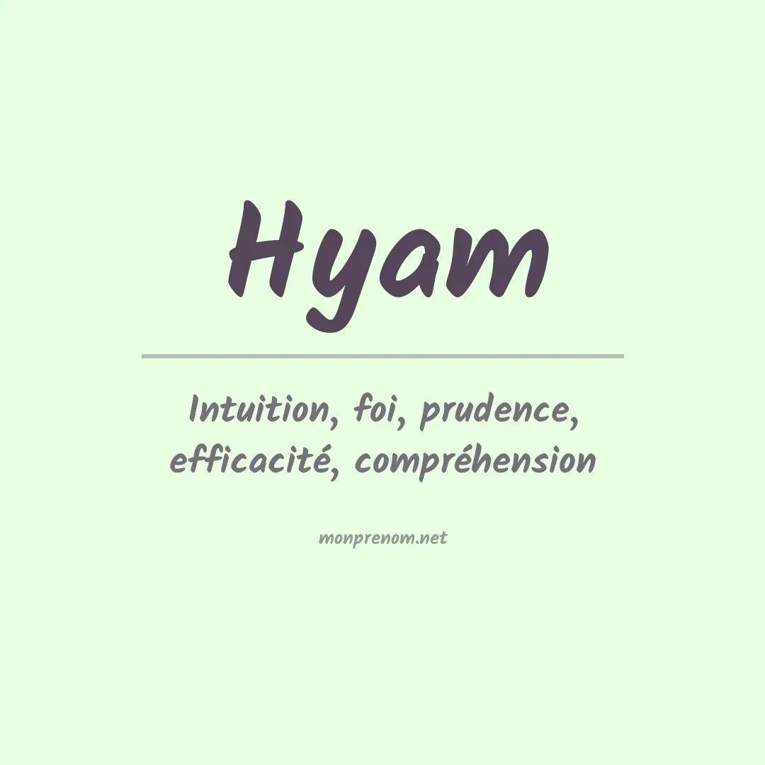 Signification du Prénom Hyam