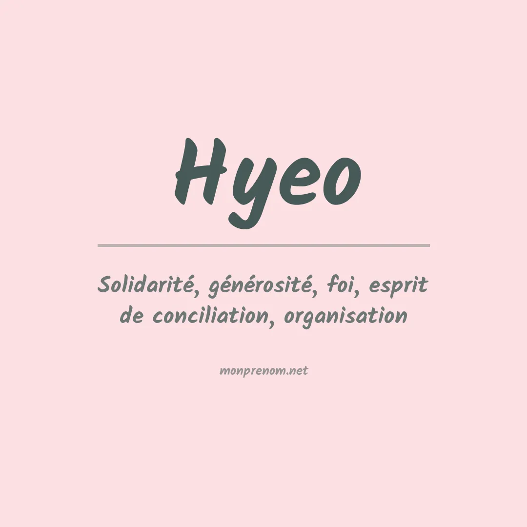 Signification du Prénom Hyeo Signification du Prénom Hyeo