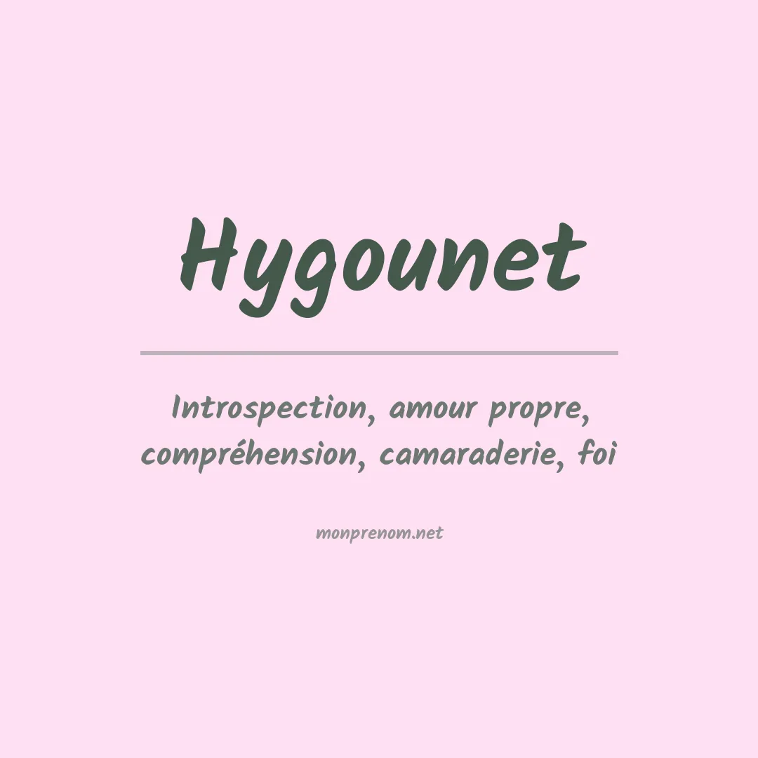 Signification du Prénom Hygounet