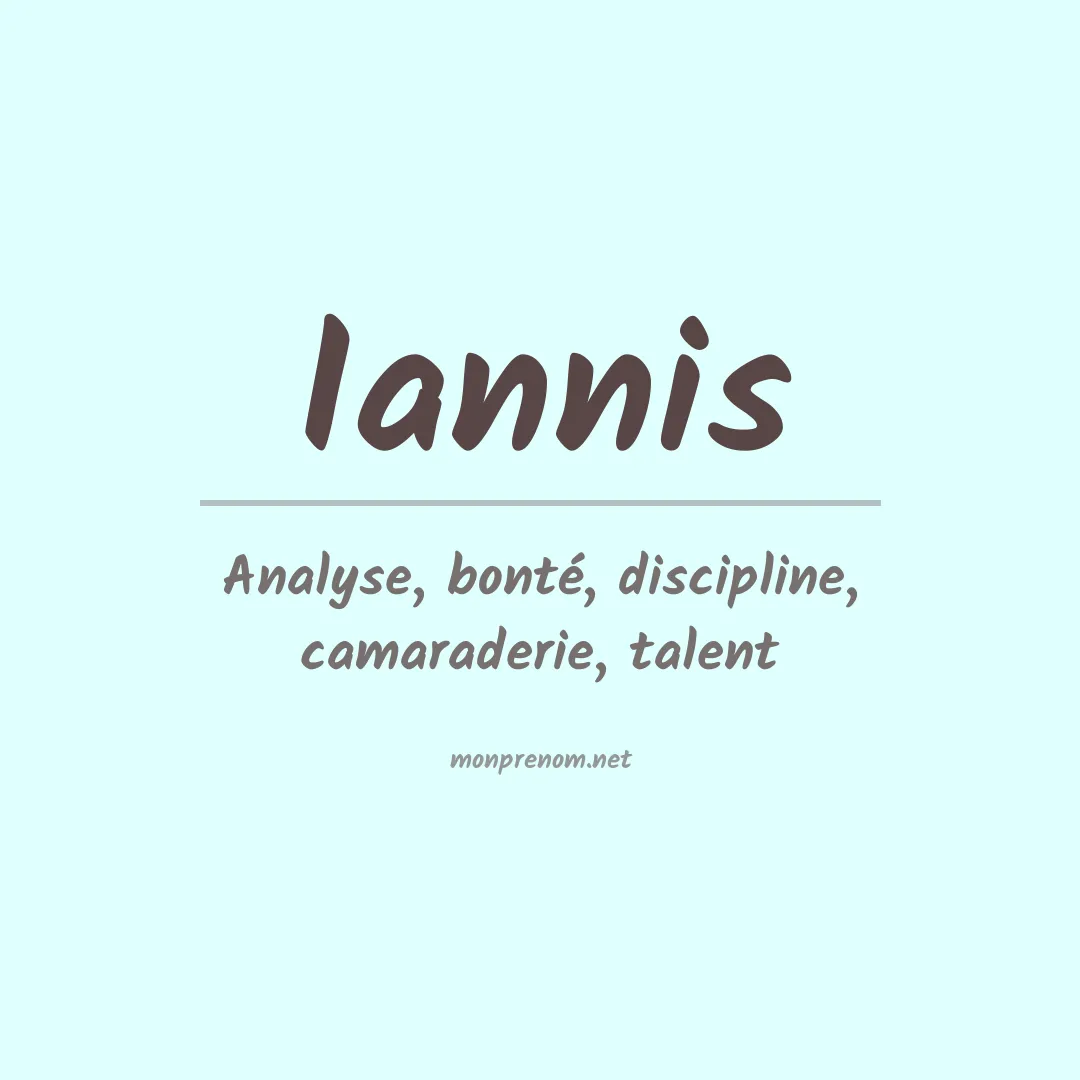 Signification du Prénom Iannis