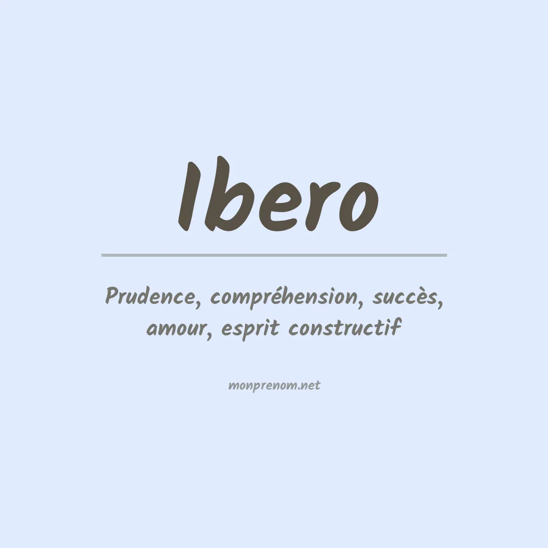 Signification du Prénom Ibero Signification du Prénom Ibero