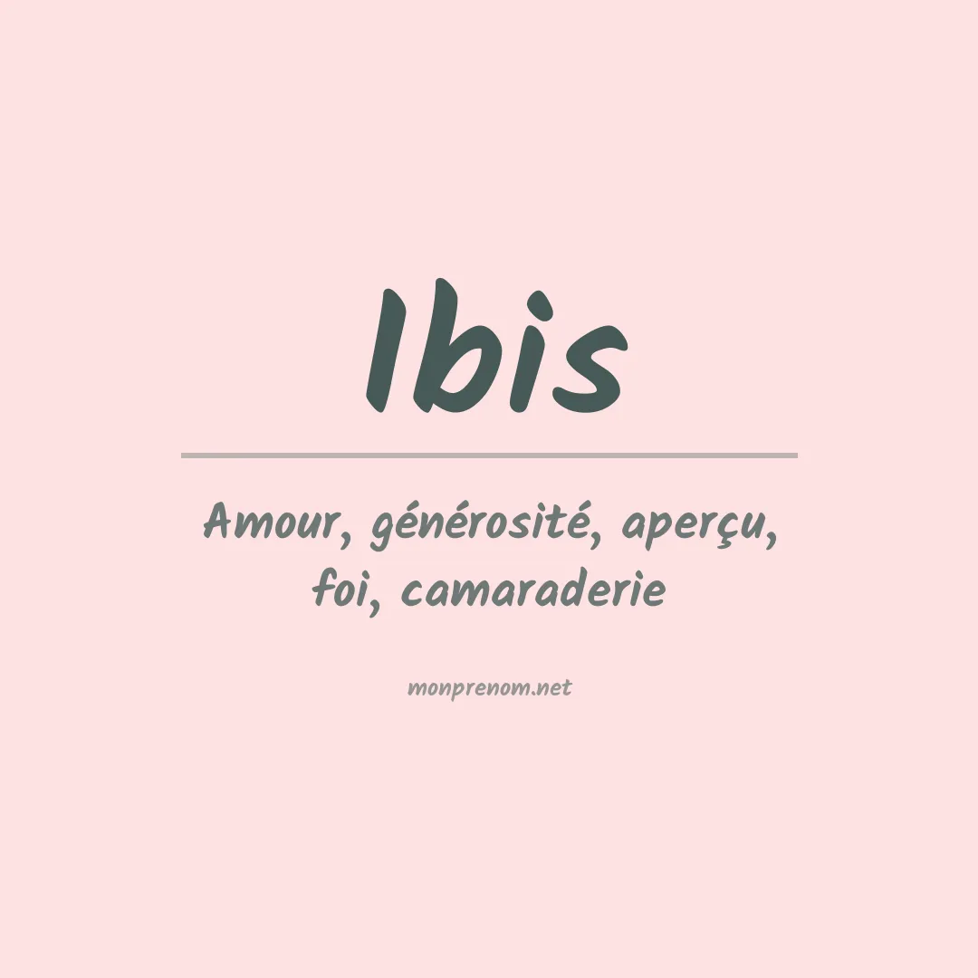 Signification du Prénom Ibis Signification du Prénom Ibis