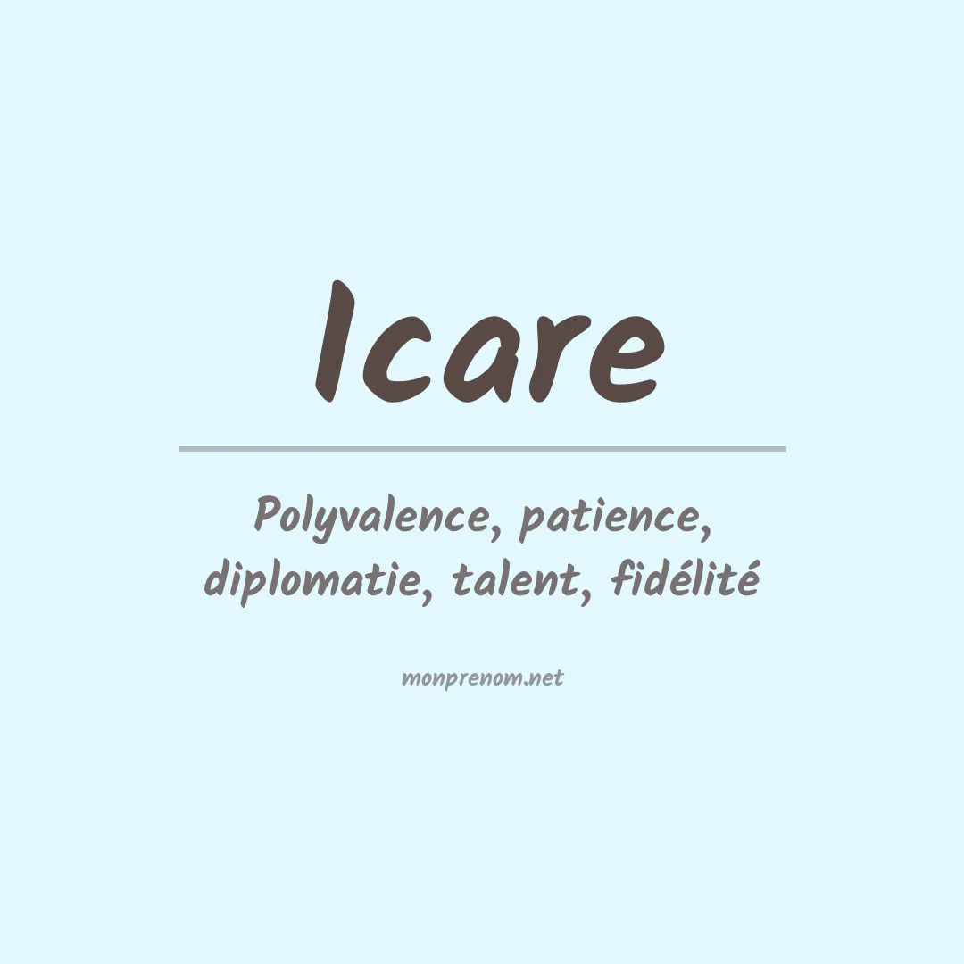 Signification du Prénom Icare Signification du Prénom Icare