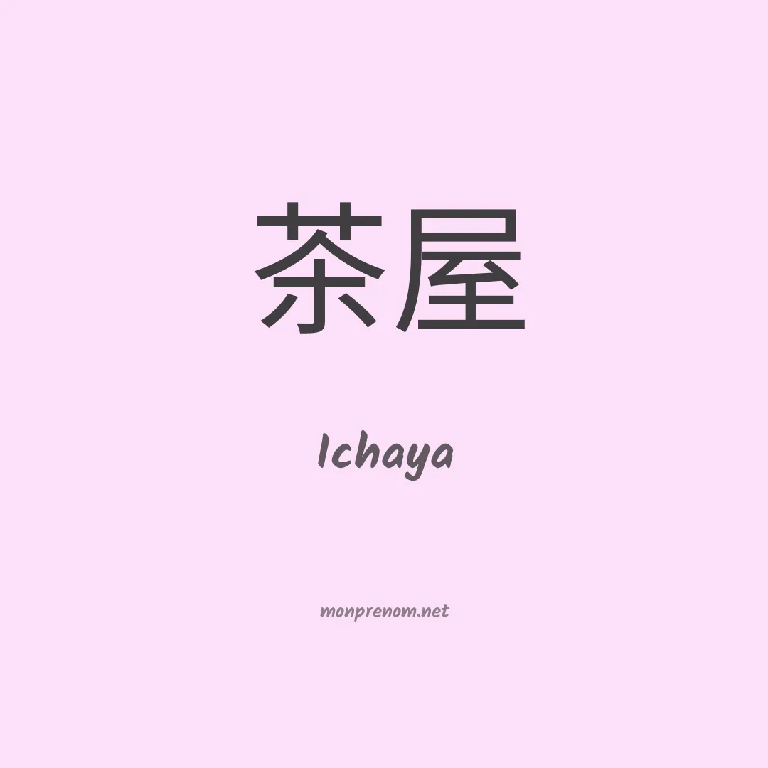 Ichaya en chino