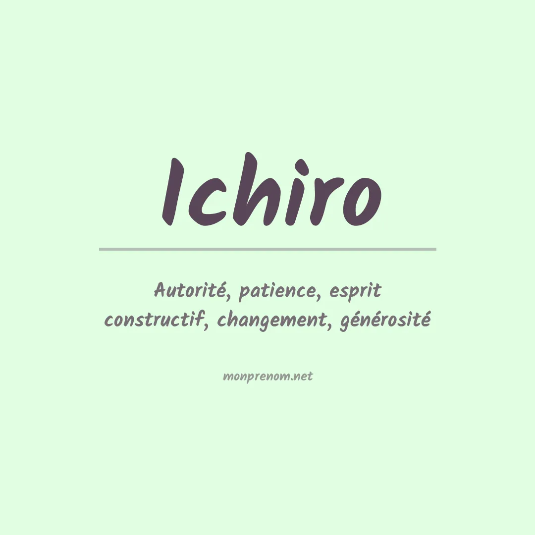 Signification du Prénom Ichiro