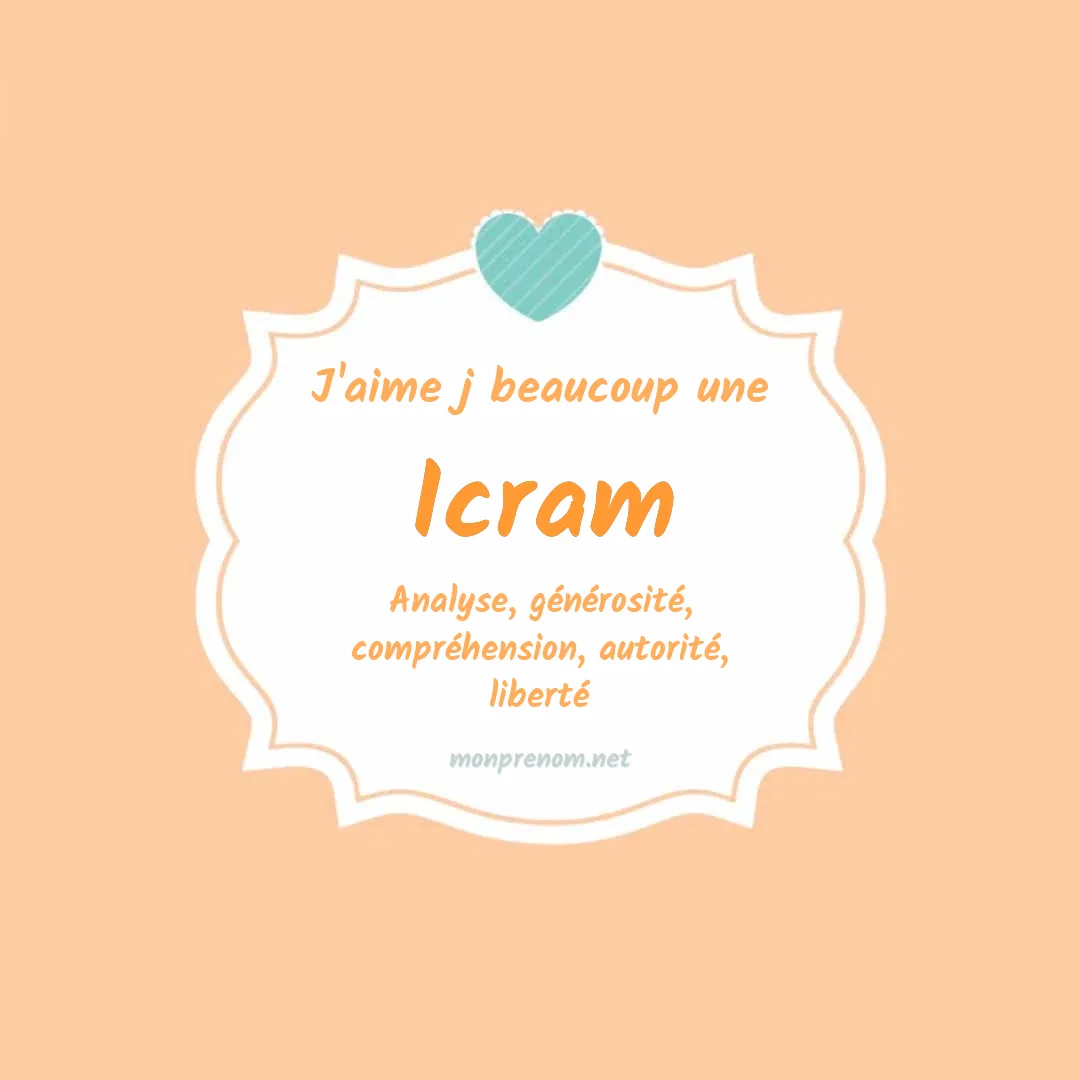 j'aime beaucoup Icram
